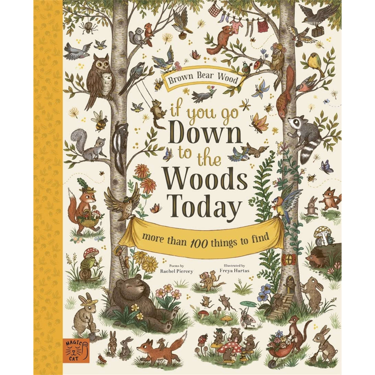 If You Go Down to the Woods Today