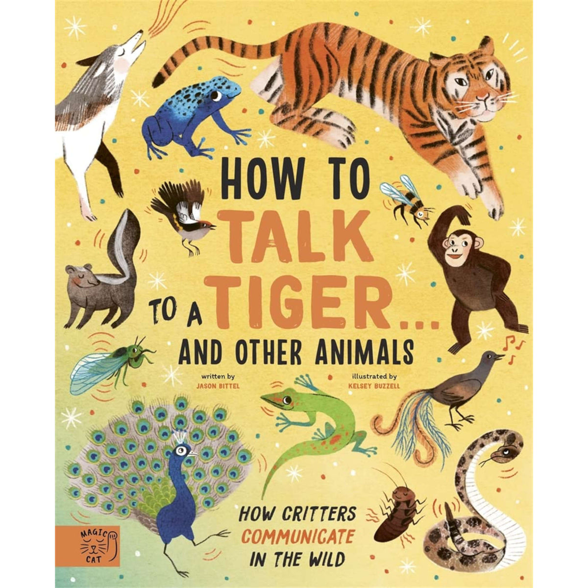 How to Talk to a Tiger and other animals - My Little J