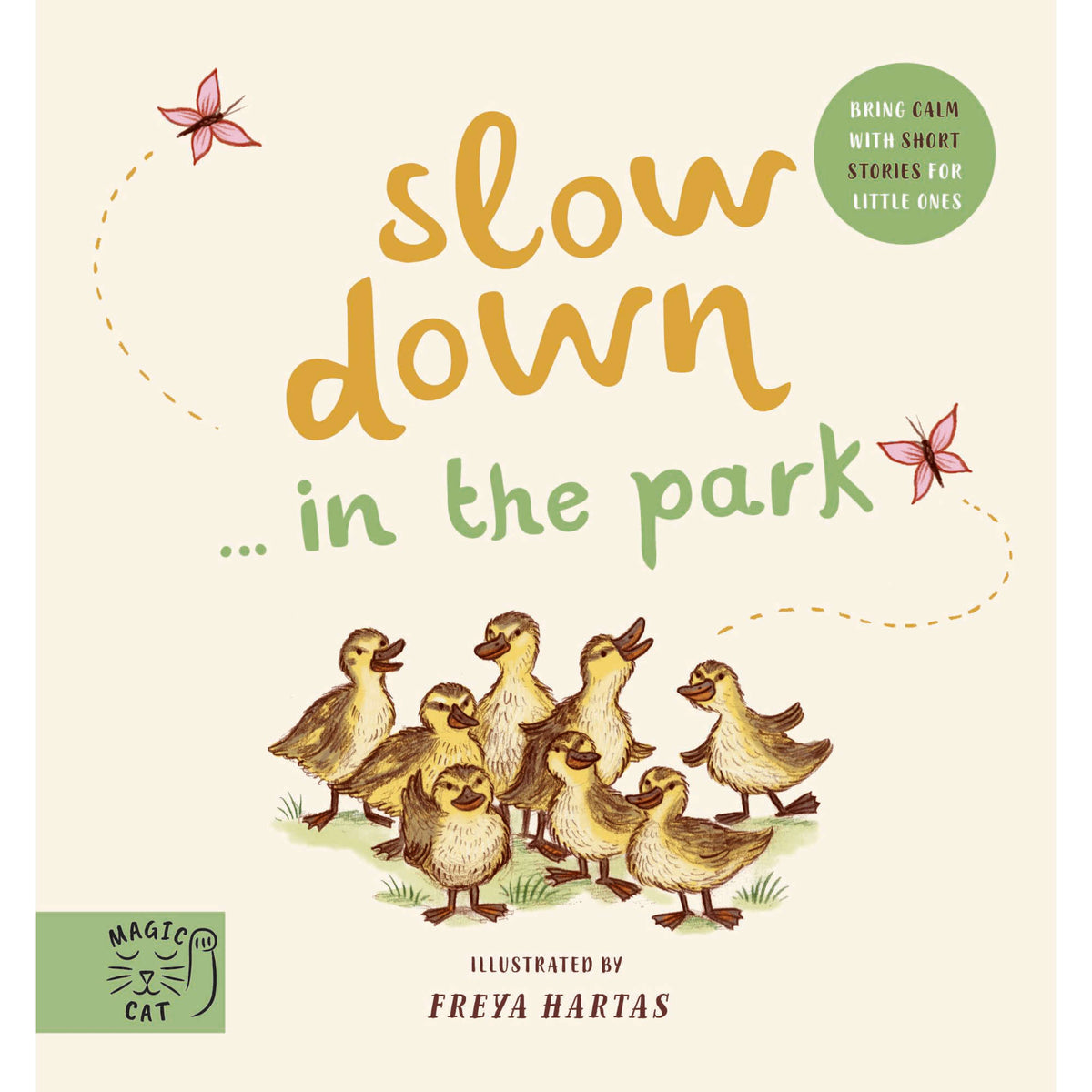 Slow Down in the Park