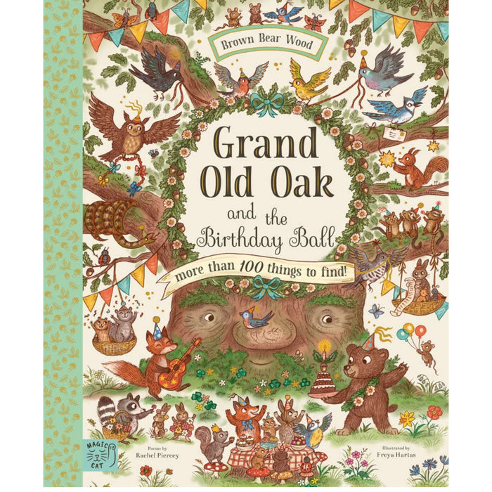 Grand Old Oak and the Birthday Ball