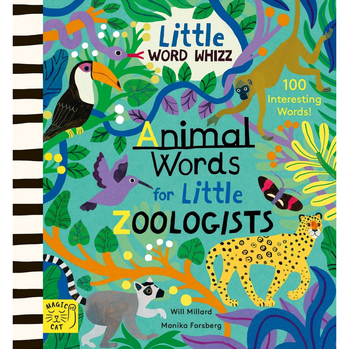Animal Words for Little Zoologists: 100 Interesting Words - My Little J