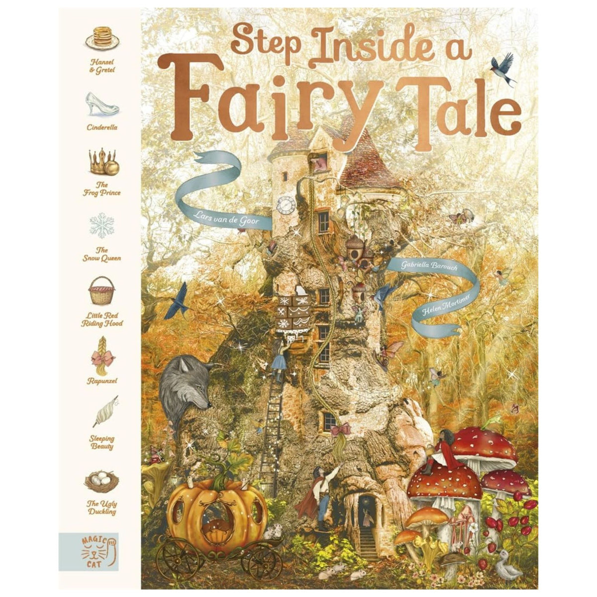 Step Inside a Fairy Tale : 8 Classic Stories, Reimagined - My Little J