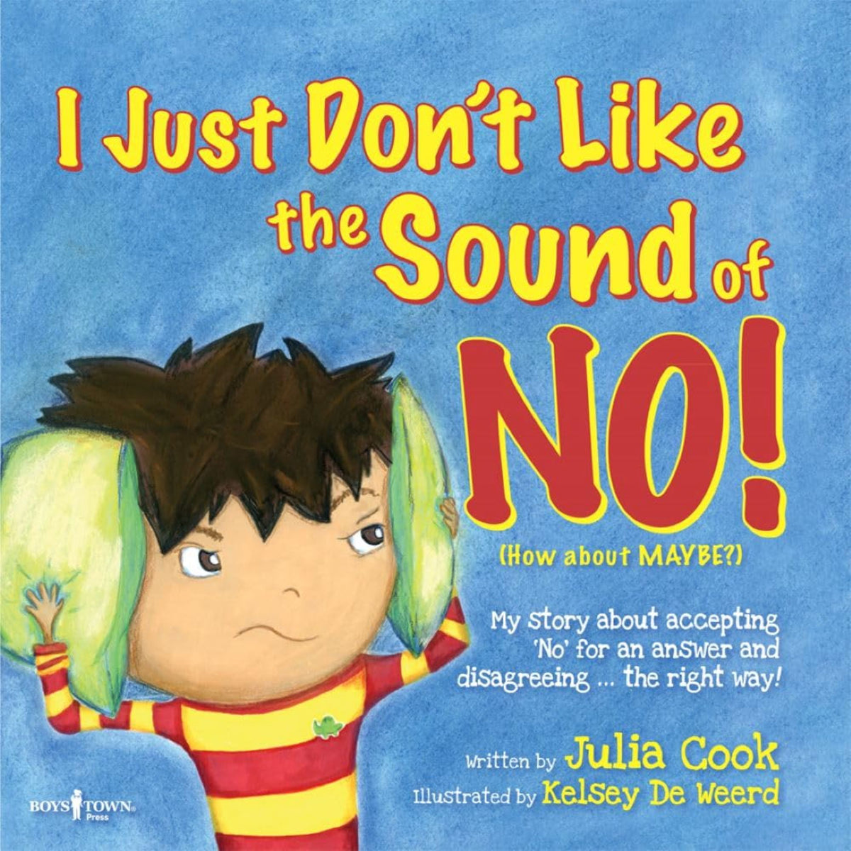 I Just Don't Like the Sound of NO! - My Little J