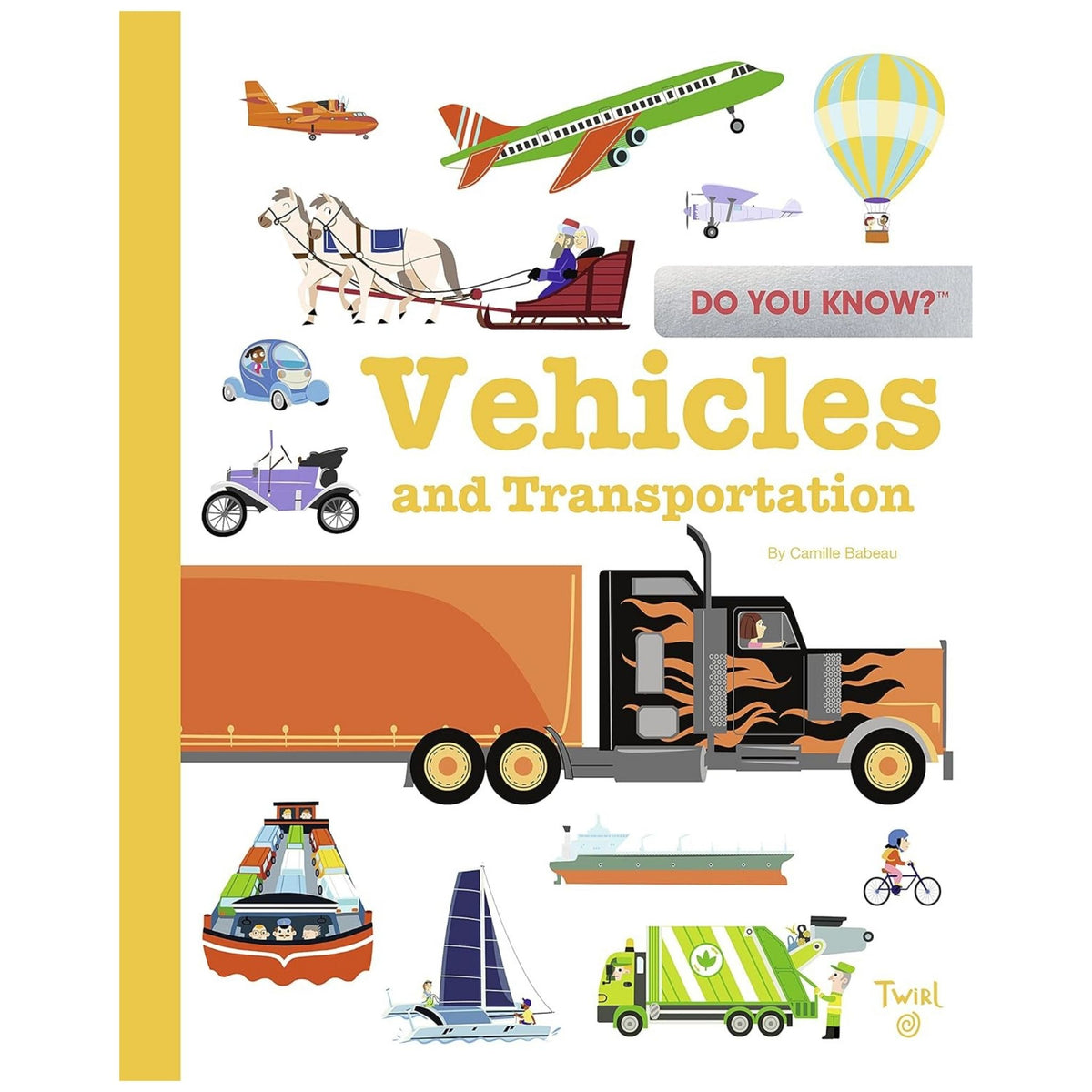 Do You Know?: Vehicles and Transportation