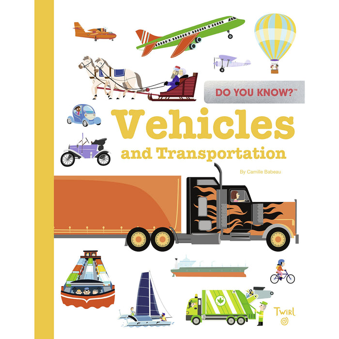 Do You Know?: Vehicles and Transportation