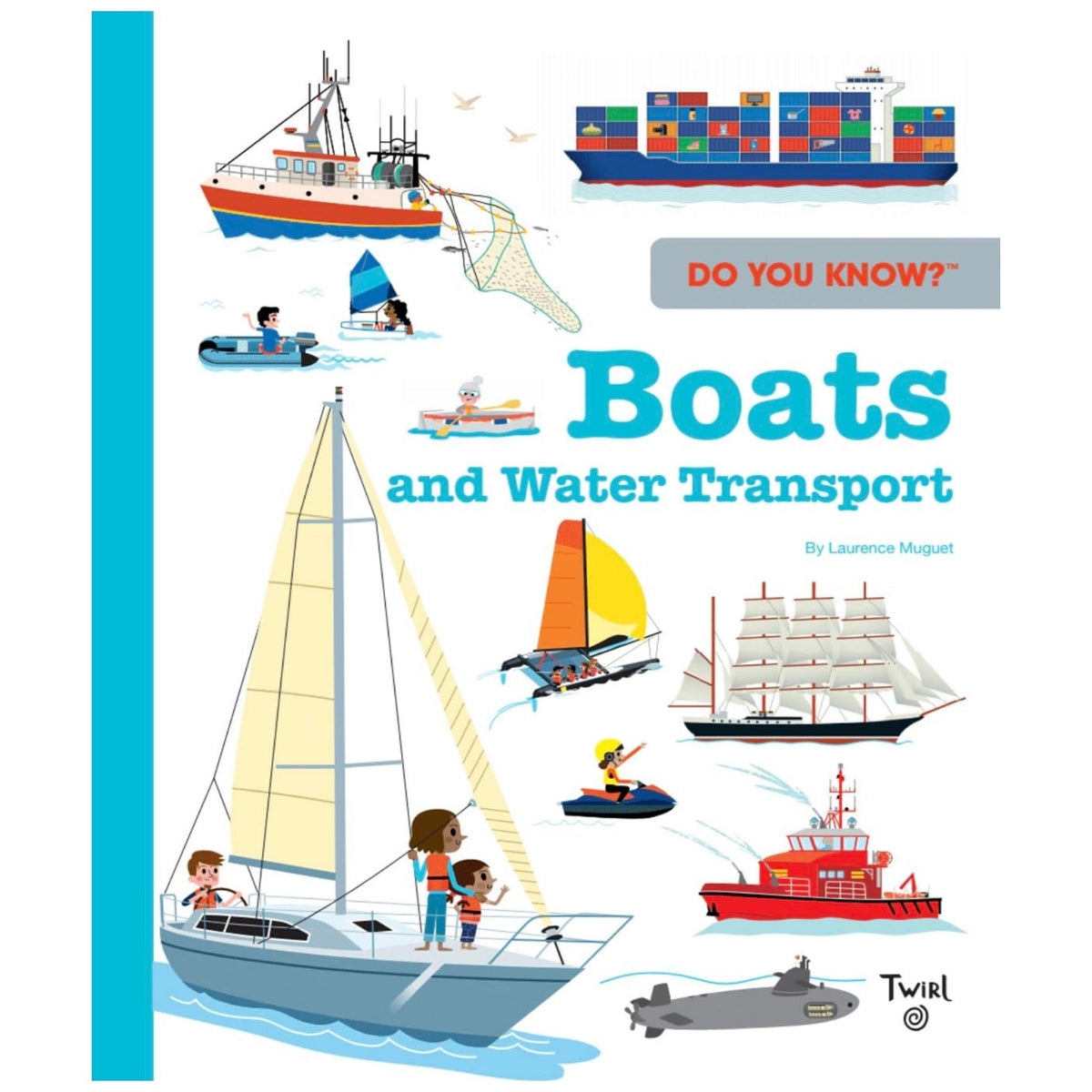 Do You Know?: Boats