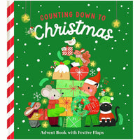 Counting Down to Christmas : Advent Book with Festive Flaps