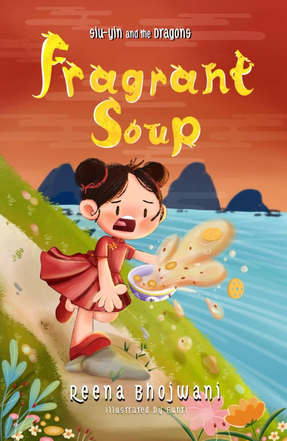 Siu Yin and the Dragons - Fragrant Soup - My Little J