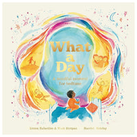 What a Day : A Mindful Moment For Bedtime