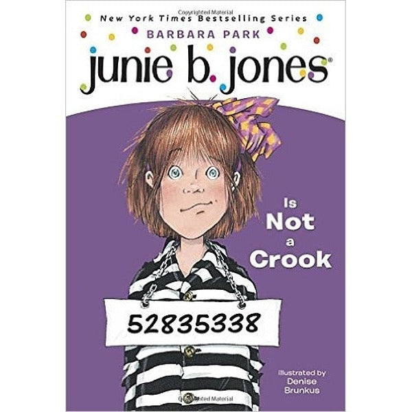 Junie B. Jones Is Not a Crook - My Little J