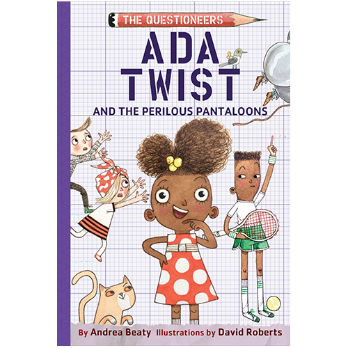Ada Twist and the Perilous Pantaloons
