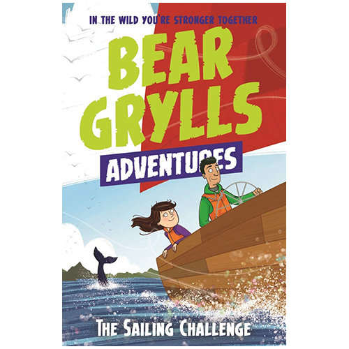 Bear Grylls Adventure Series: The Sailing Challenge - My Little J