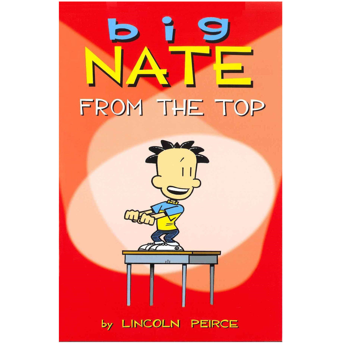 Big Nate From the Top