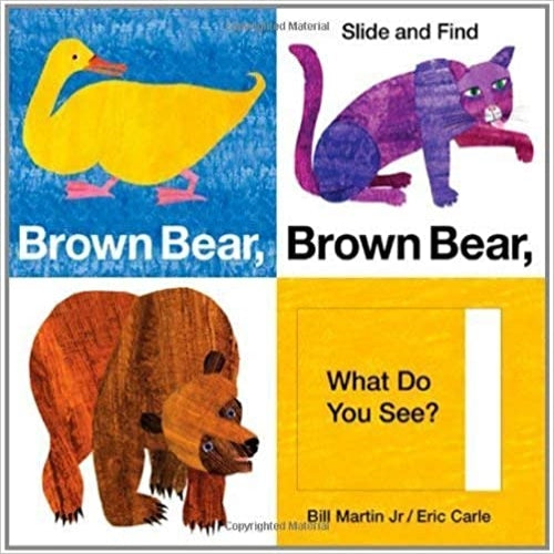 Brown Bear, Brown Bear, What Do You See? Slide and Find - My Little J