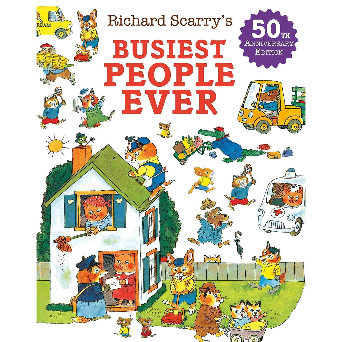 Richard Scarry's Busiest People Ever