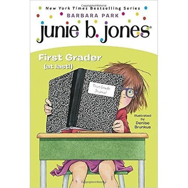 Junie B. First Grader (at Last!) - My Little J