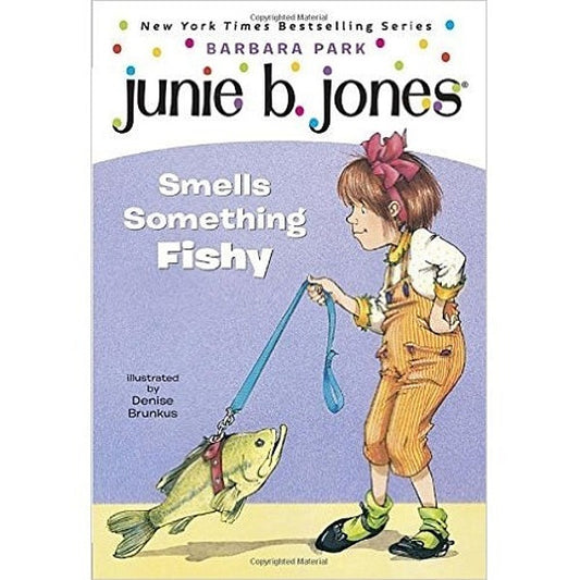 Junie B. Jones Smells Something Fishy - My Little J