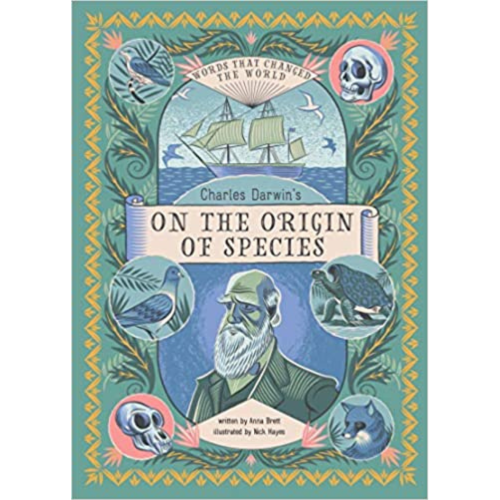 Charles Darwin's on the Origin of Species: Words That Changed the World - My Little J