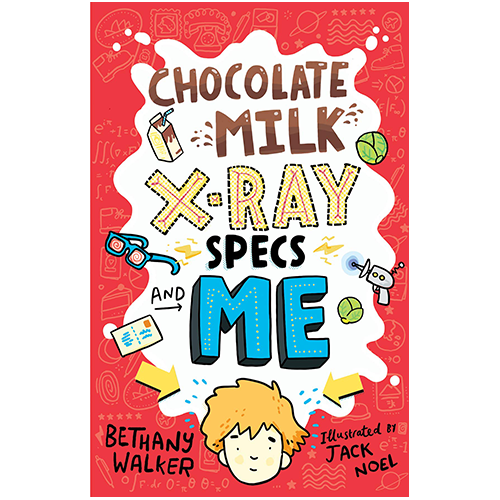 Chocolate Milk, X-Ray Specs & Me!