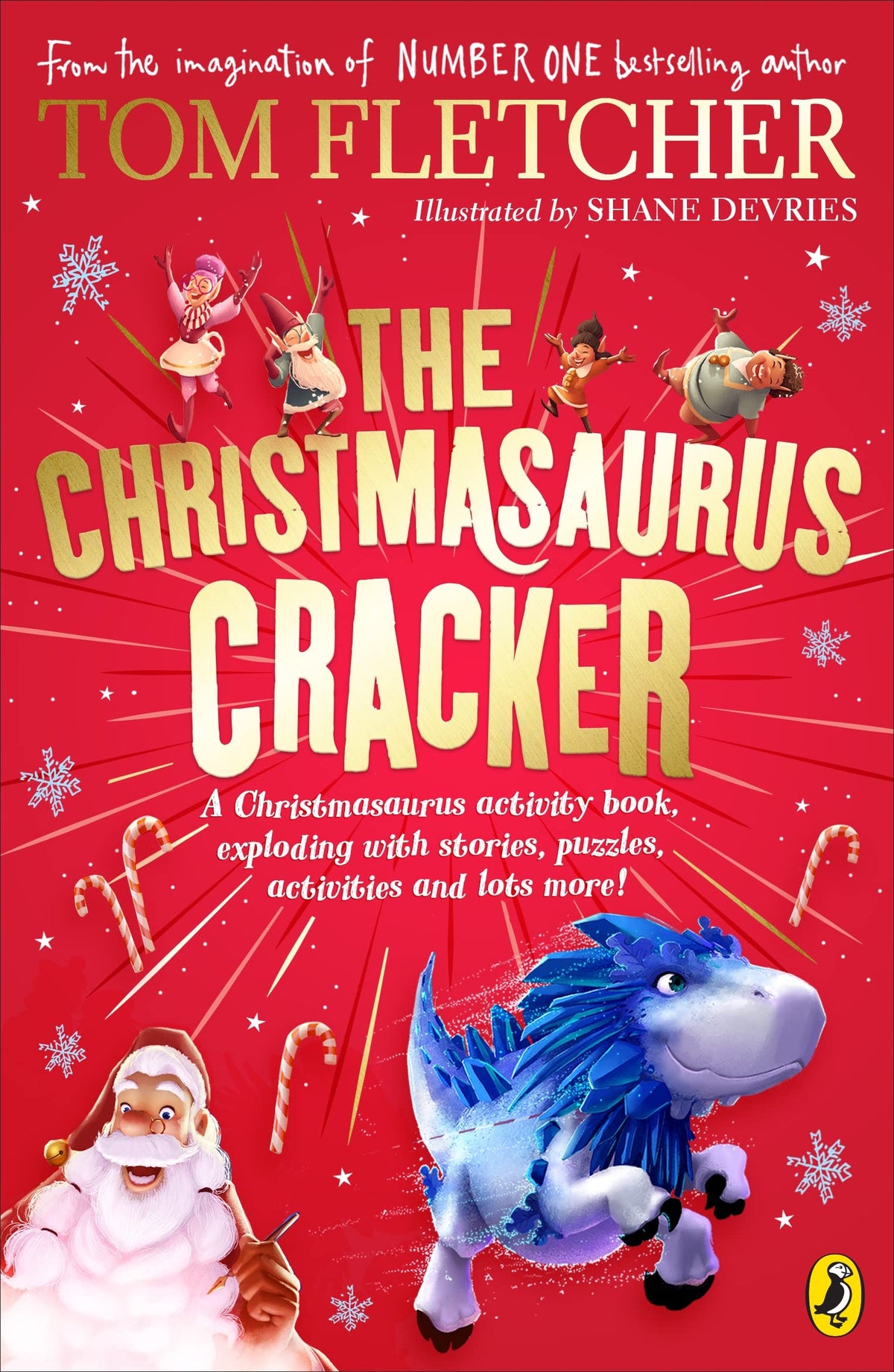 The Christmasaurus Cracker : A Festive Activity Book - My Little J