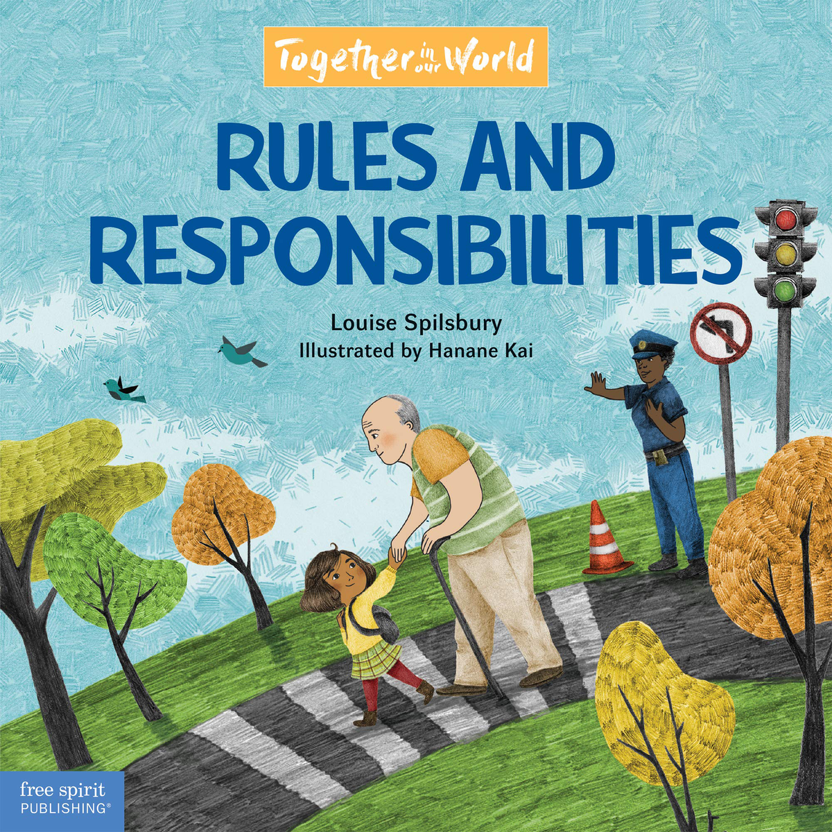 Children in Our World: Rules and Responsibilities