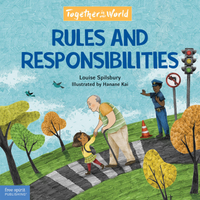 Children in Our World: Rules and Responsibilities
