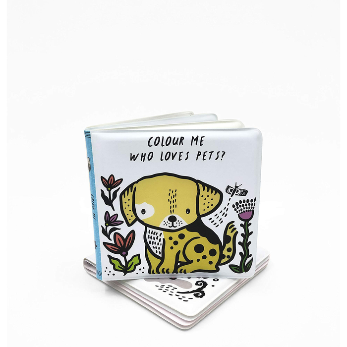 Colour Me: Who Loves Pets? : Watch Me Change Colour in Water Volume 6