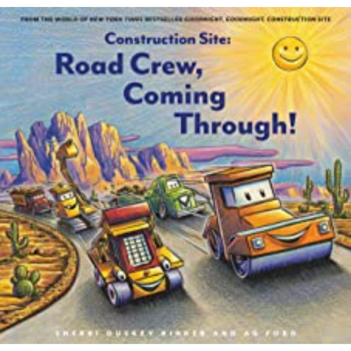 Construction Site: Road Crew, Coming Through! - My Little J