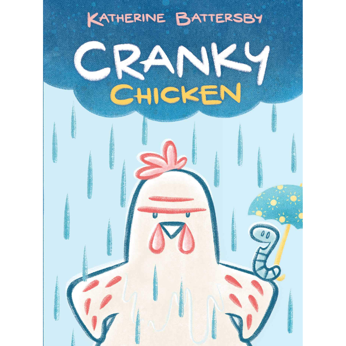 Cranky Chicken: A Cranky Chicken (Book 1) - My Little J