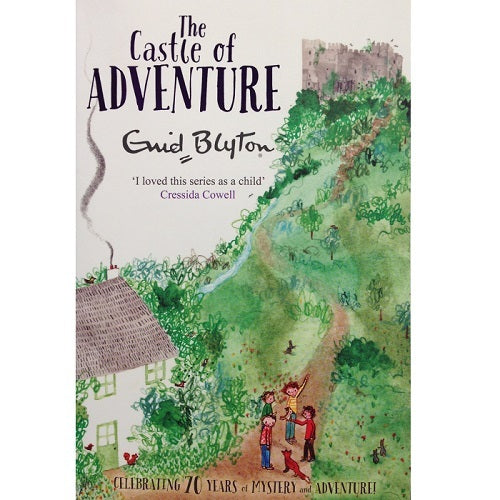 The Castle Of Adventure ~ Enid Blyton