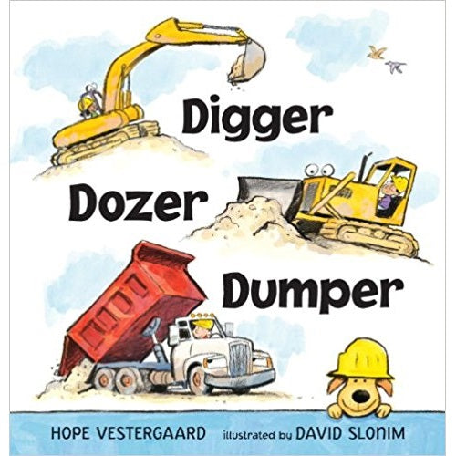 Digger, Dozer, Dumper - My Little J