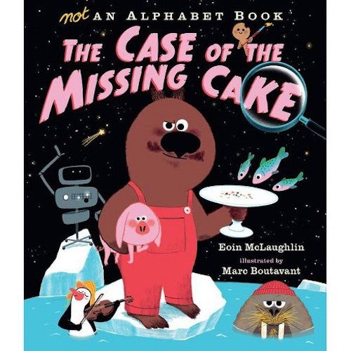 Not an Alphabet Book: The Case of the Missing Cake - My Little J