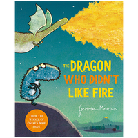 The Dragon Who Didn't Like Fire