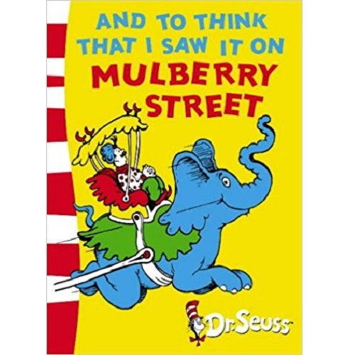 Dr. Seuss and to think that I saw it on Mulberry S (Dr. Suess 20bks Hardcover)