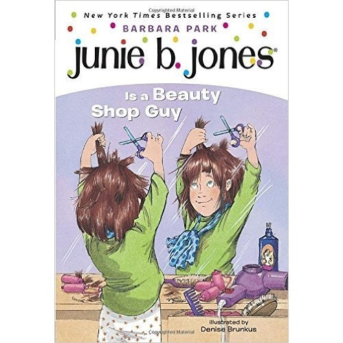 Junie B. Jones Is a Beauty Shop Guy