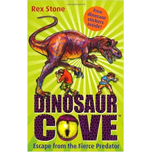 Escape from the Fierce Predator (Dinosaur Cove 10) - My Little J