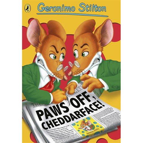 Geronimo Stilton #06: Paws Off Cheddarface!