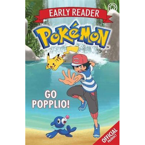 Pokemon Early Reader Go Popplio! Book 5