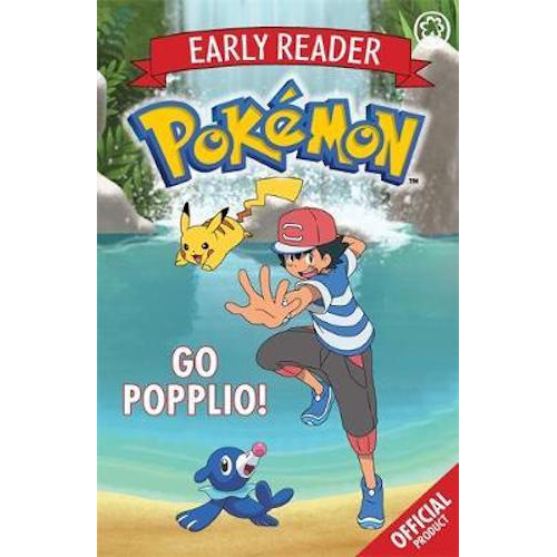 Pokemon Early Reader Go Popplio! Book 5 - My Little J