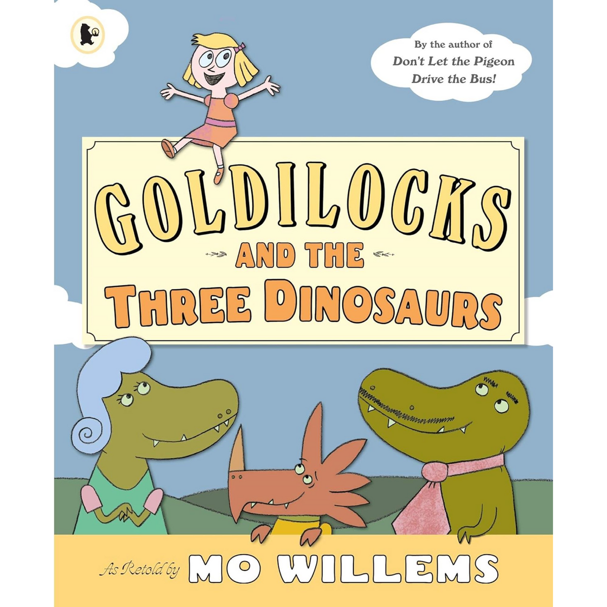 Goldilocks and the Three Dinosaurs - My Little J