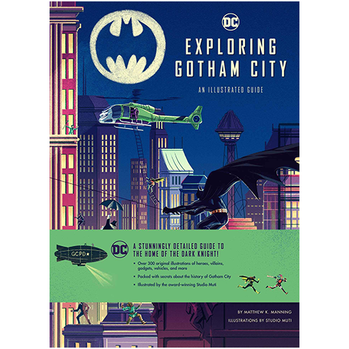 Exploring Gotham City : An Illustrated Guide - My Little J