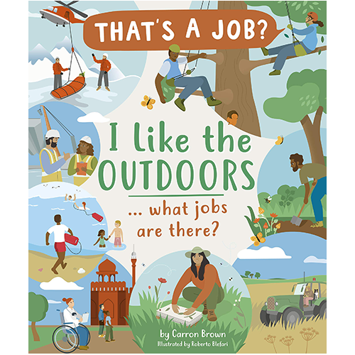 I Like The Outdoors ... what jobs are there?