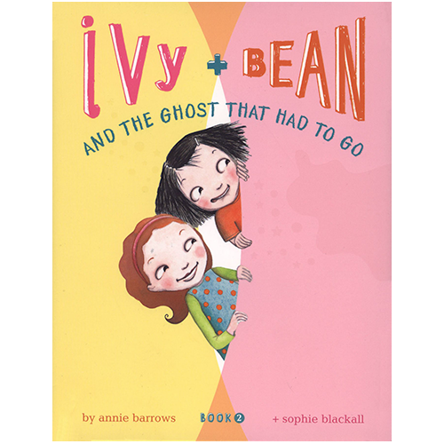 Ivy + Bean and the Ghost That Had to Go (Book 2) - My Little J