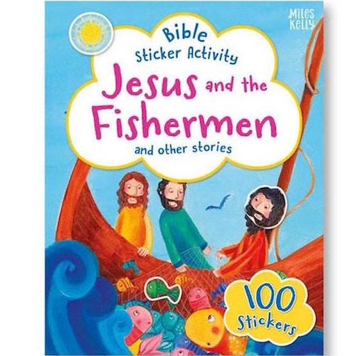 Jesus and the Fishermen (Miles Kelly Bible Sticker Activity)