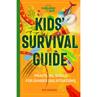Kids' Survival Guide : Practical Skills for Intense Situations - My Little J