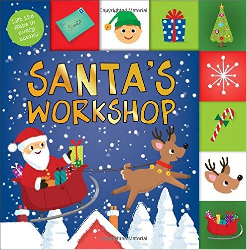 Santa's Workshop: Lift-the-Flap Tab - My Little J