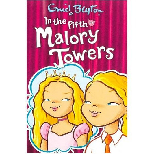 Malory Towers - In the Fifth At Malory Towers - My Little J