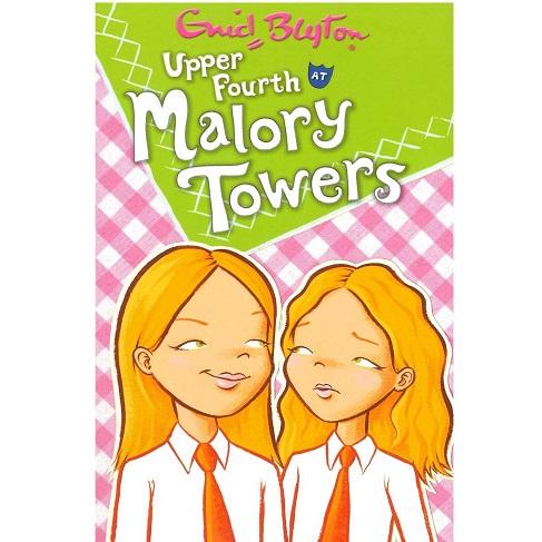 Malory Towers - Upper Fourth At Malory Towers - My Little J