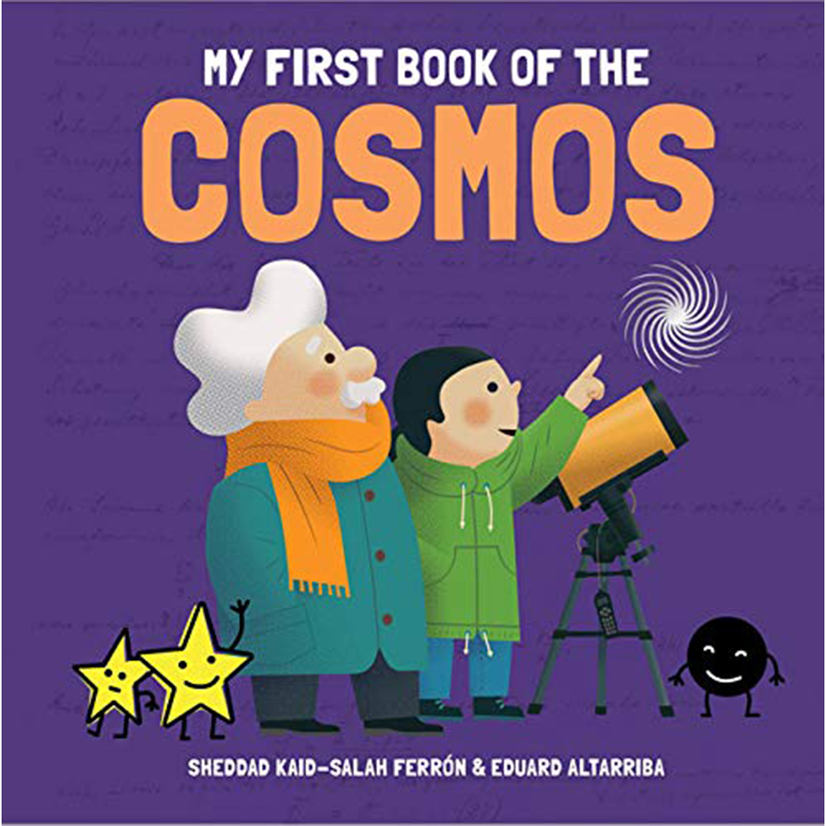 My First Book of the Cosmos - My Little J