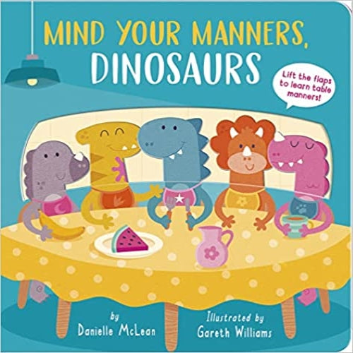 Mind Your Manners, Dinosaurs! - My Little J